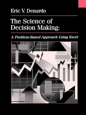 The Science of Decision Making