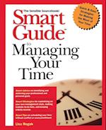Smart Guide to Managing Your Time