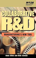 Collaborative R&D – Manufacturing's New Tool