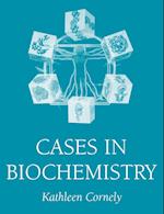Cases in Biochemistry