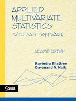 Applied Multivariate Statistics with SAS Software 2e
