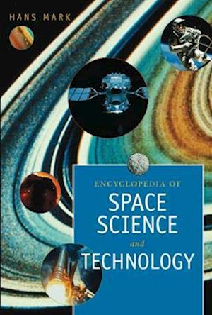 Encyclopedia of Space Science and Technology, 2 Volume Set