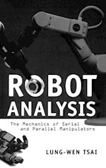 Robot Analysis: The Mechanics of Serial and Para Parallel Manipulators