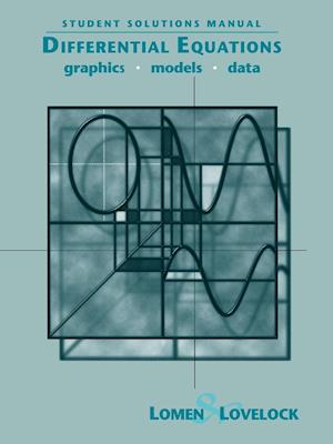 Differential Equations – Graphics, Models, Data  Equations: Graphics, Models, Data 1st Edition