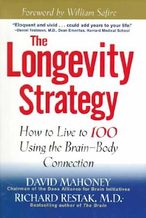 The Longevity Strategy