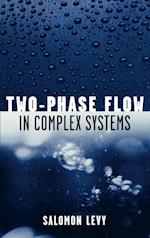 Two-Phase Flow in Complex Systems