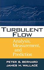 Turbulent Flow – Analysis, Measurement & Prediction