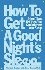 How to Get a Good Night's Sleep