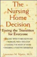 The Nursing Home Decision