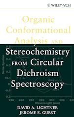 Organic Conformational Analysis and Stereochemistr from Circular Dichroism Spectroscopy