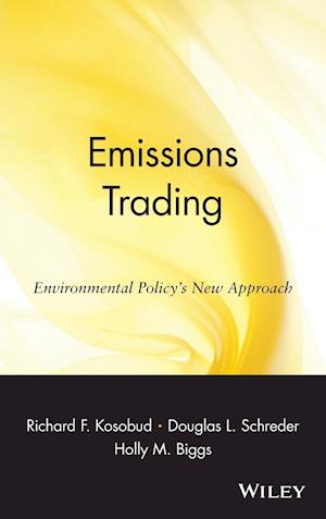 Emissions Trading – Environmental Policy's New Approach