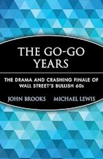 The Go–Go Years – The Drama & Crashing Finale of Wall Street's Bullish 60s (Paper)