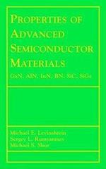 Properties of Advanced Semiconductor Materials – GaN, A1N, InN, BN, SiC, SiGe
