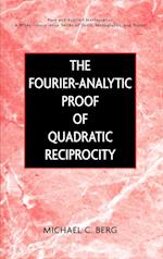 The Fourier–Analytic Proof of Quadratic Reciprocity