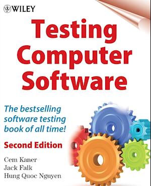 Testing Computer Software – The Best Selling Testing Book of All Time 2e