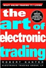 The Art of Electronic Trading