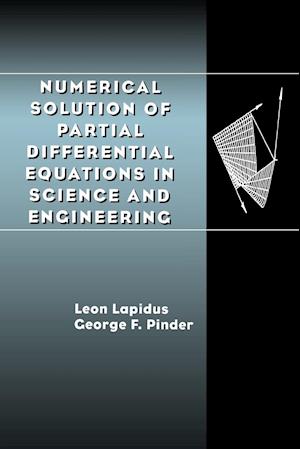 Numerical Solution of Partial Differential Equations in Science and Engineering