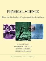 Physical Science – What the Technology Professional Needs to Know