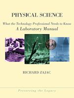 Physical Science – What the Technology Needs to Know, A Laboratory Manual
