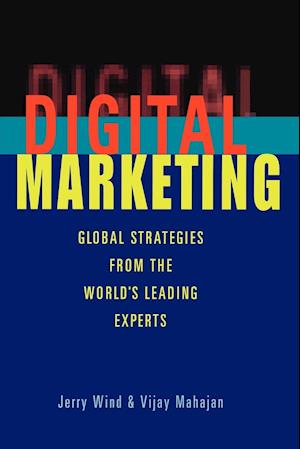 Digital Marketing – Global Strategies from the World's Leading Experts