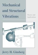 Mechanical & Structural Vibrations – Theory Applications (WSE)