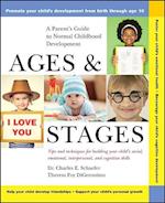 Ages & Stages – A Parent's Guide to Normal Childhood Development