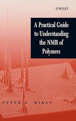 A Practical Guide to Understanding the NMR of Polymers