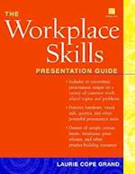 The Workplace Skills