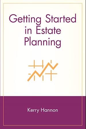 Getting Started in Estate Planning