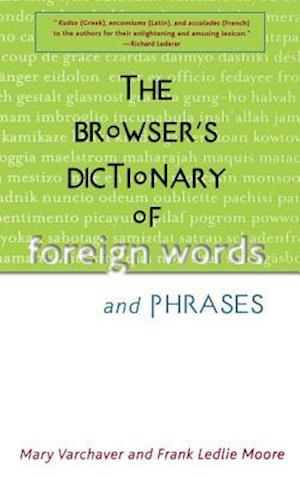 The Browser's Dictionary of Foreign Words and Phrases