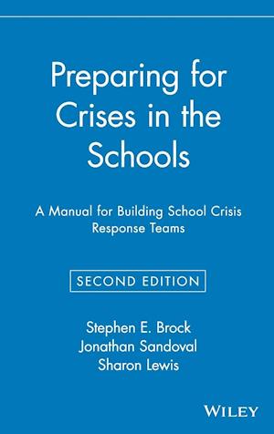 Preparing for Crises in the Schools