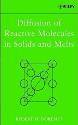 Diffusion of Reactive Molecules in Solids and Melts