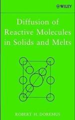 Diffusion of Reactive Molecules in Solids and