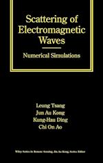 Scattering of Electromagnetic Waves – Numerical Simulations