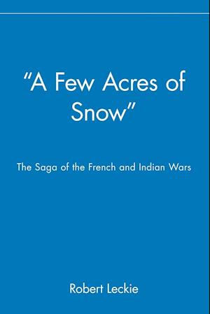 "A Few Acres of Snow"