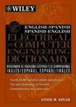 English–Spanish Spanish–English Electrical and Computer Engineering Dictionary