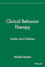 Clinical Behavior Therapy – Adults & Children