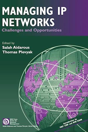 Managing IP Networks – Challenges and Opportunities