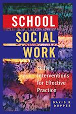 School Social Work – Skills & Interventions for Effective Practice