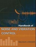 Handbook of Noise and Vibration Control