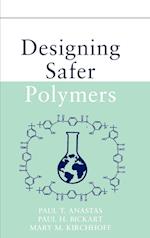 Designing Safer Polymers