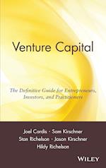 Venture Capital – The Definitive Guide for Entrepreneurs, Investors and Practitioners