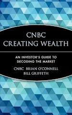 CNBC Creating Wealth