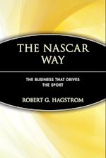 The NASCAR Way – The Business that Drives the Sport