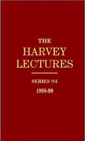 The Harvey Lectures Series 94, 1998-1999