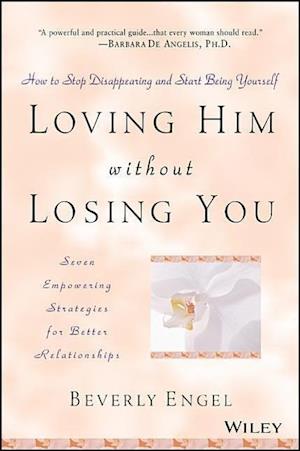 Loving Him without Losing You