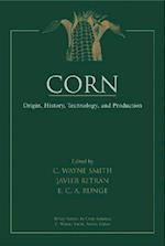 Corn – Origin, History, Technology and Production