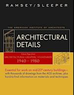 Architectural Details – Classic Pages from Architectural Graphic Standards 1940–1980