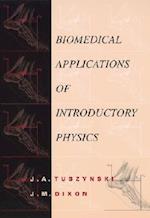 Biomedical Applications for Introductory Physics