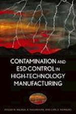 Contamination and ESD Control in High–Technology Manufacturing